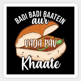 Badi Badi Baatein Vada Pav Khate Hindi Quote Meme India Sticker